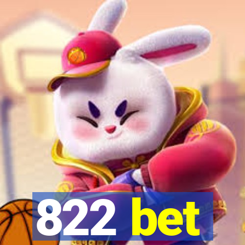 822 bet