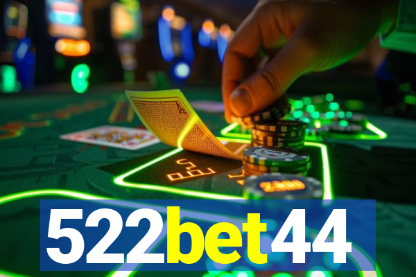 522bet44