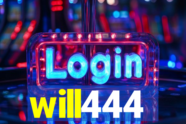 will444