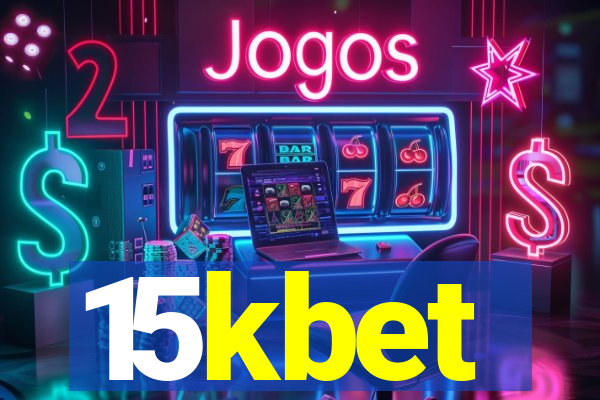 15kbet