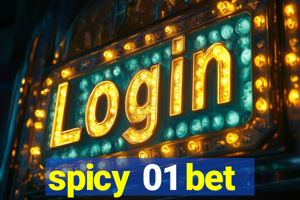 spicy 01 bet