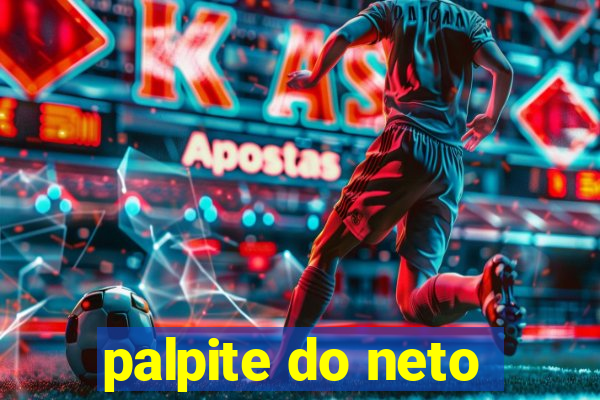 palpite do neto