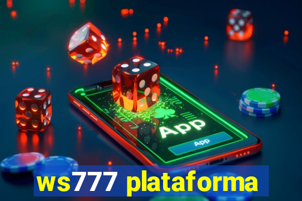 ws777 plataforma