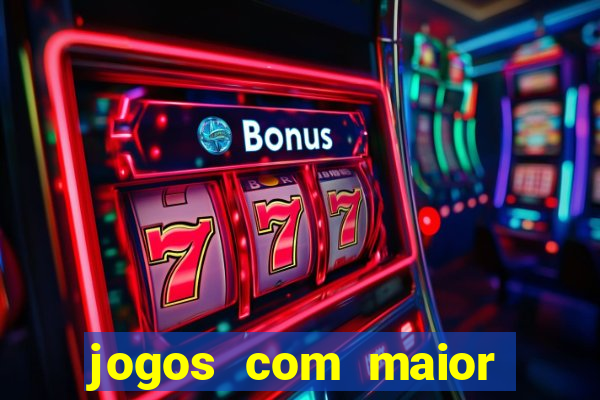 jogos com maior probabilidade de ganhar