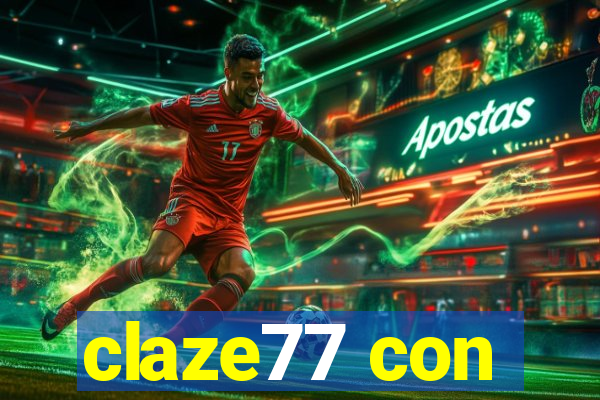 claze77 con