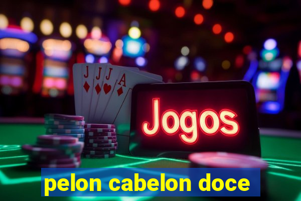 pelon cabelon doce