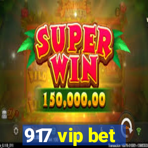 917 vip bet