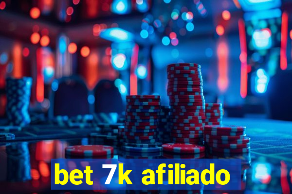 bet 7k afiliado
