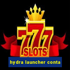 hydra launcher conta