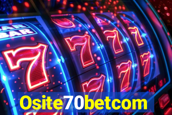 Osite70betcom