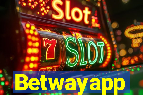 Betwayapp