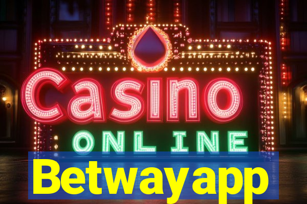 Betwayapp