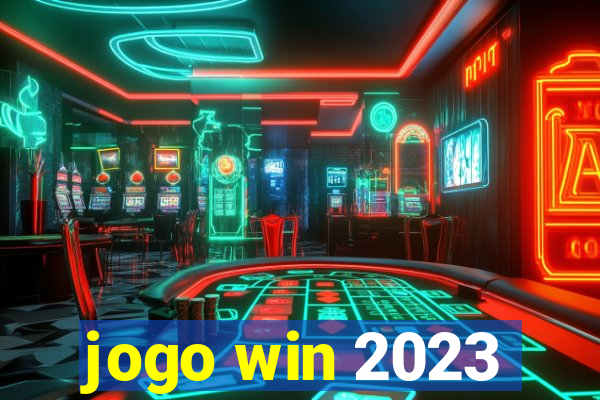 jogo win 2023