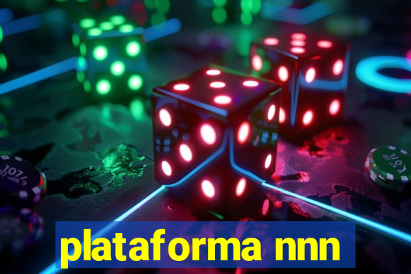 plataforma nnn