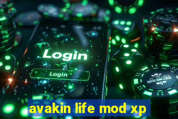 avakin life mod xp