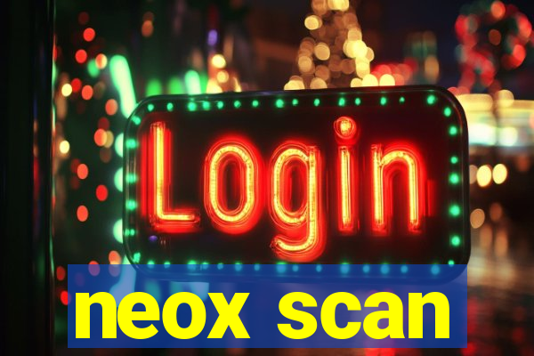 neox scan