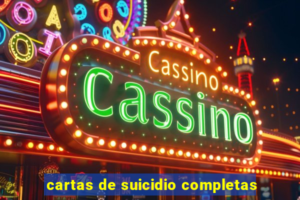 cartas de suicidio completas