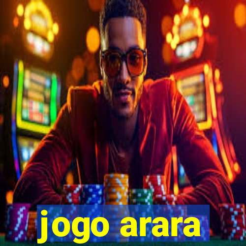 jogo arara