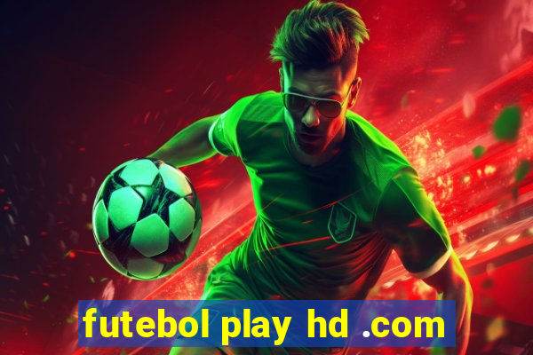 futebol play hd .com