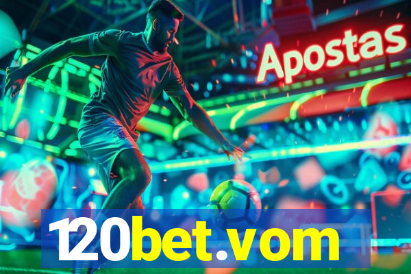 120bet.vom