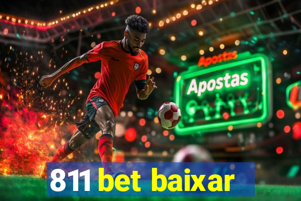 811 bet baixar