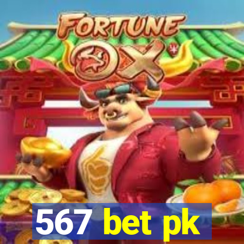 567 bet pk
