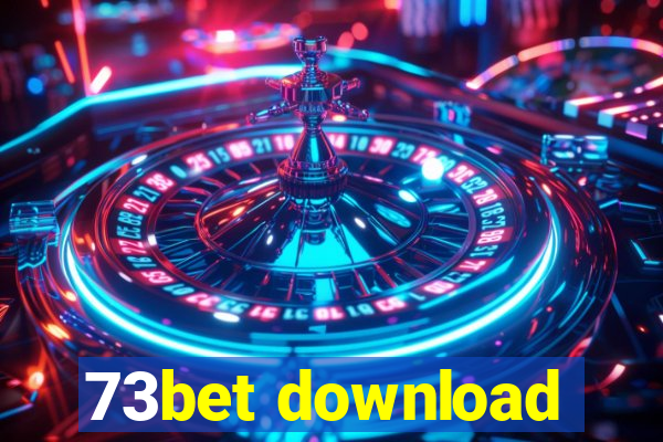 73bet download