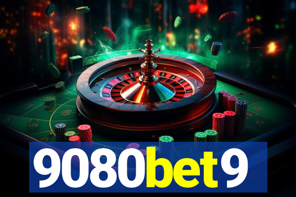 9080bet9