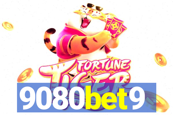 9080bet9