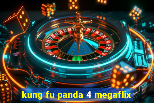 kung fu panda 4 megaflix