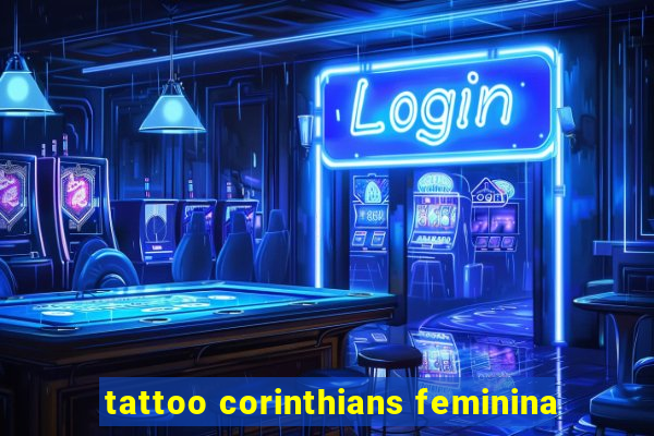 tattoo corinthians feminina