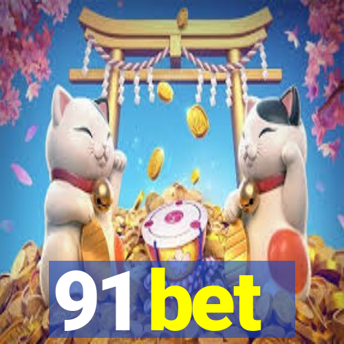 91 bet