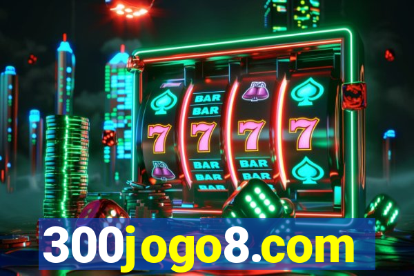 300jogo8.com