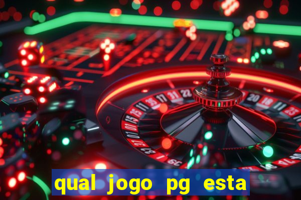 qual jogo pg esta pagando agora