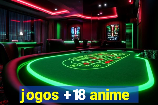 jogos +18 anime