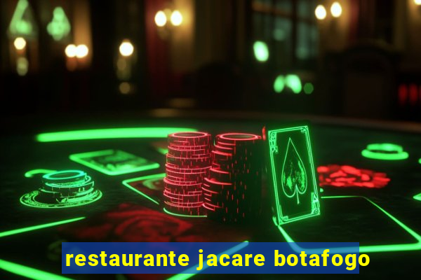 restaurante jacare botafogo