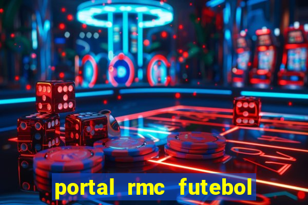 portal rmc futebol ao vivo