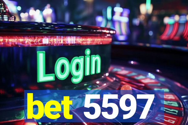 bet 5597