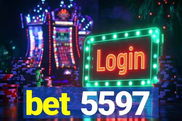 bet 5597