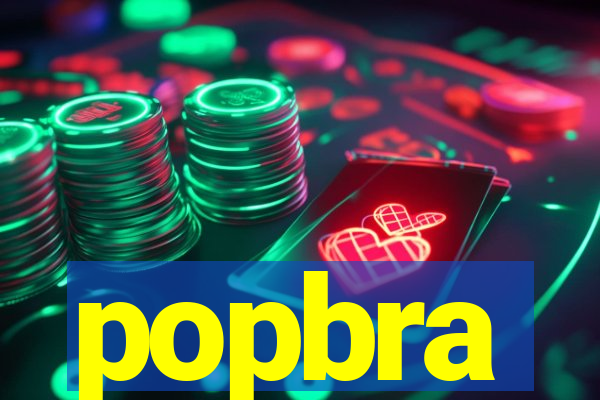 popbra