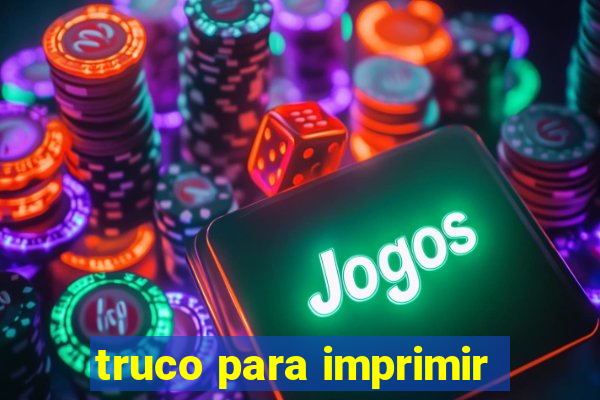 truco para imprimir