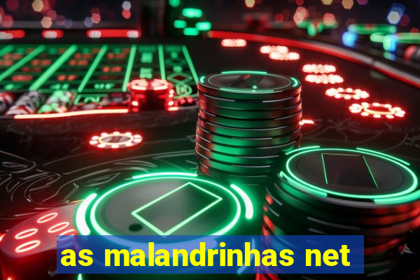 as malandrinhas net