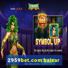 2959bet.com baixar