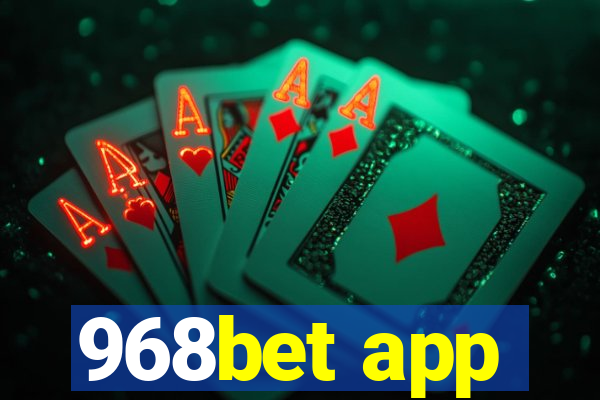 968bet app