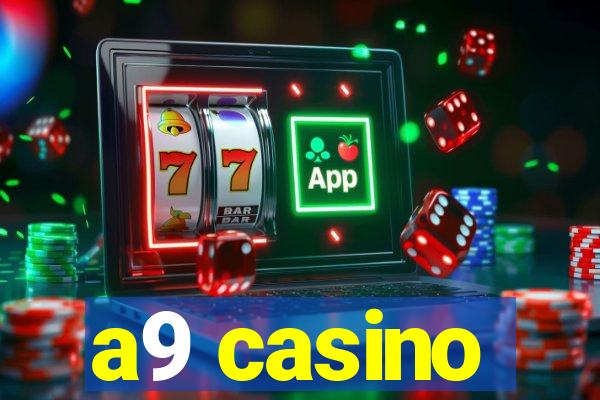 a9 casino