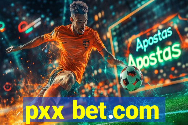 pxx bet.com