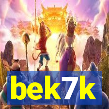 bek7k