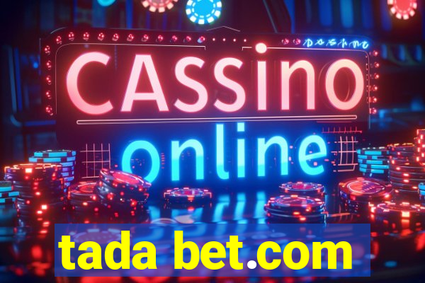 tada bet.com