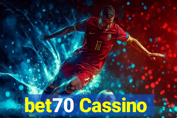 bet70 Cassino