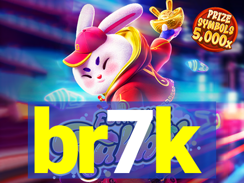 br7k